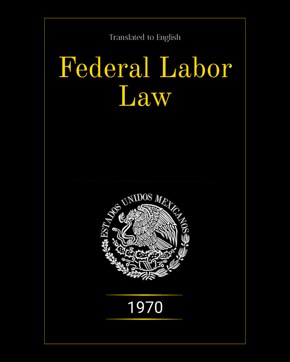 Cover of the Mexican Labor Law in English