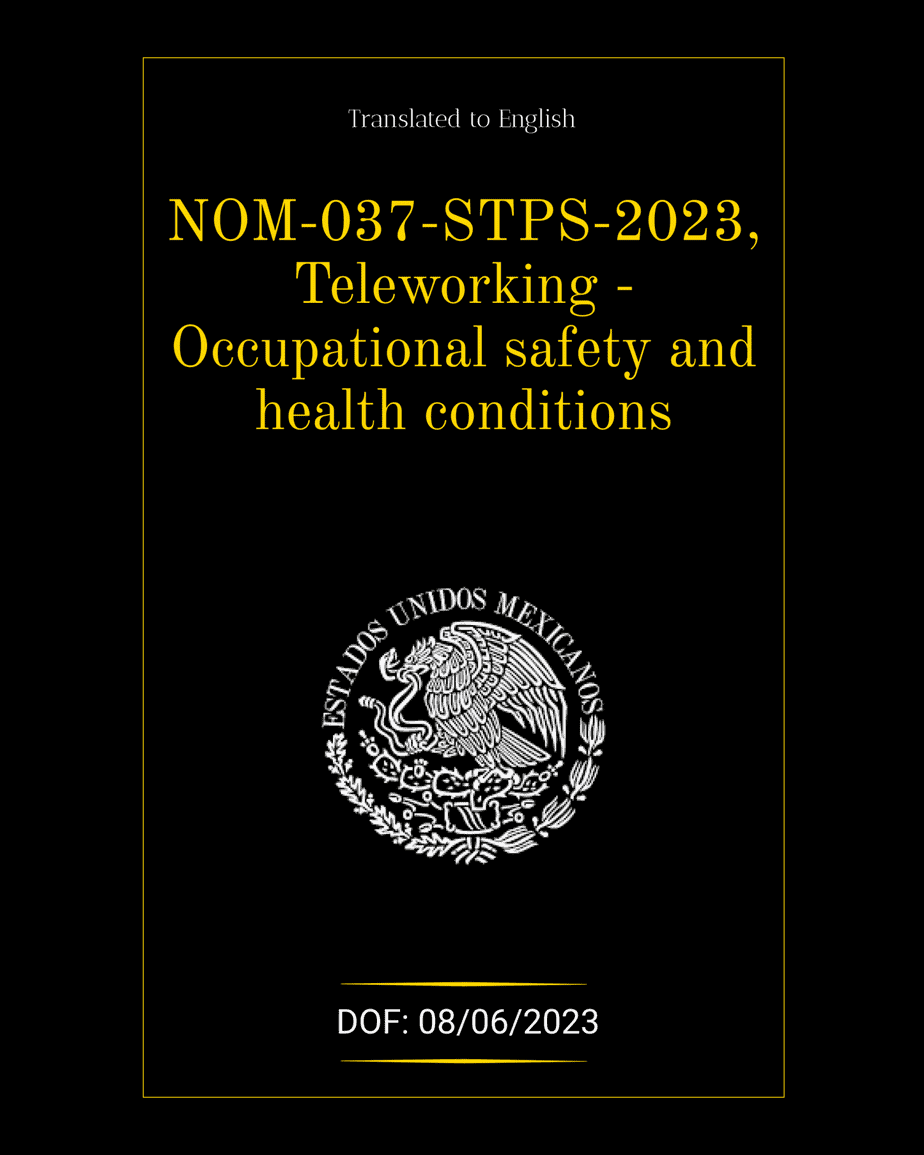 Mexican Official Standard NOM-037-STPS, Teleworking - Occupational safety and health conditions